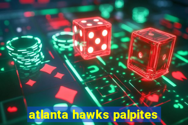 atlanta hawks palpites